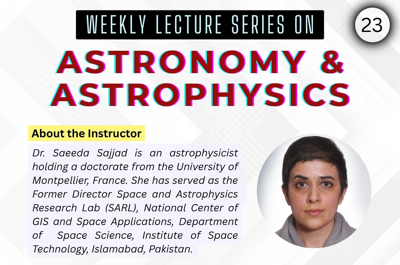 Lecture Series on Astronomy & Astrophysics (23)