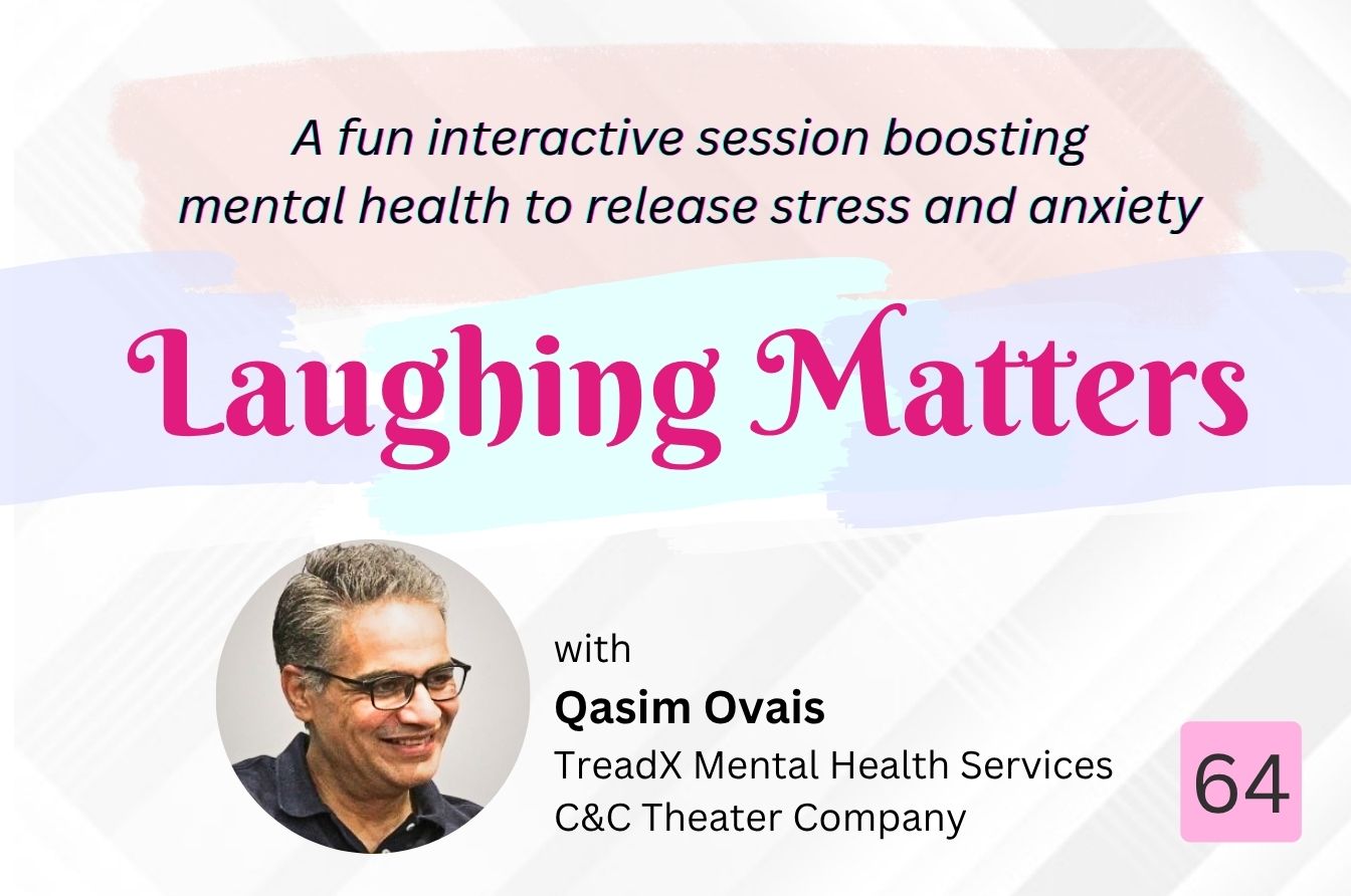 Laughing Matters (An Interactive Improvisation Workshop) – Session: 64