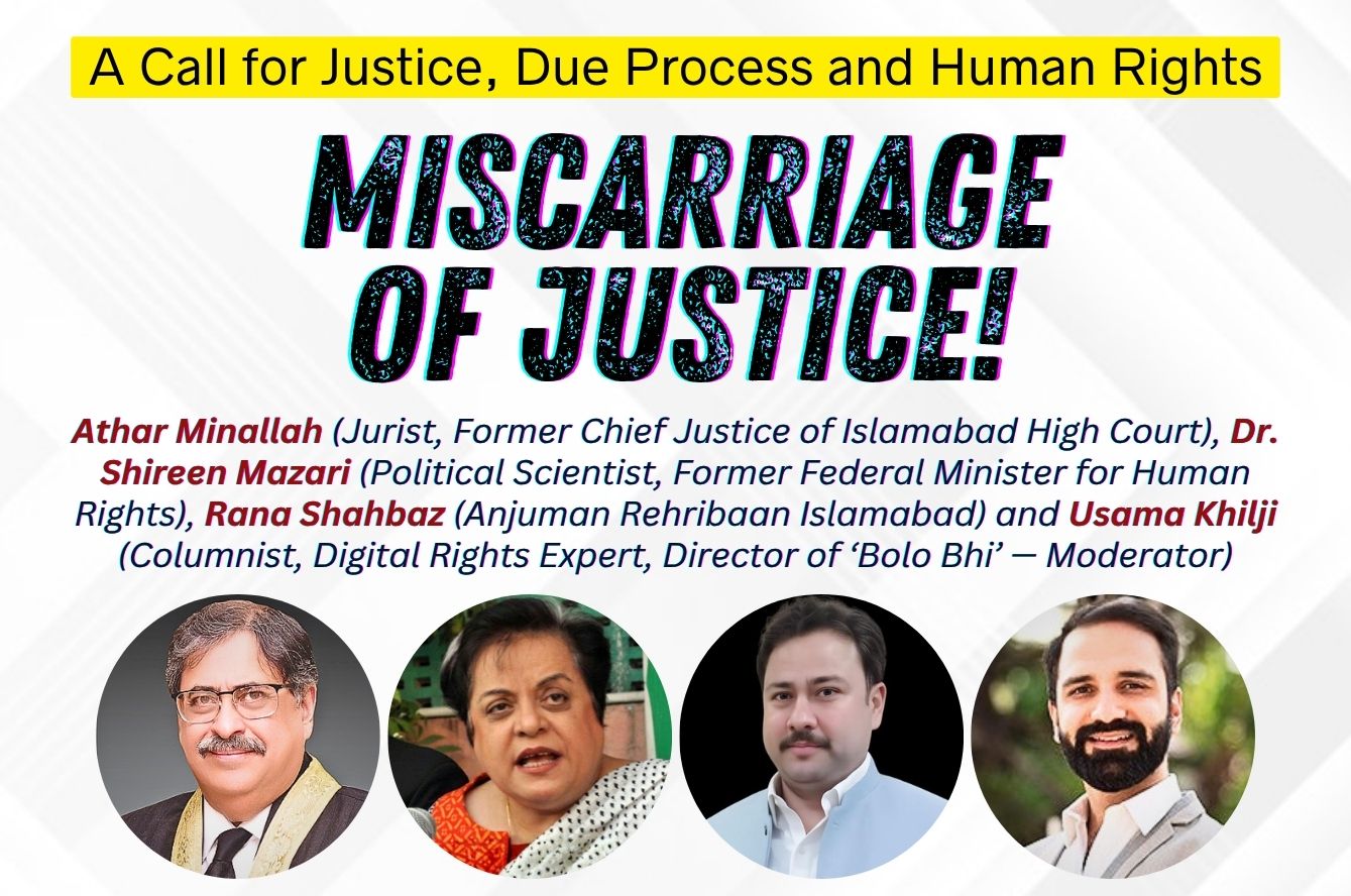 Miscarriage of Justice: A Call for Justice, Due Process and Human Rights
