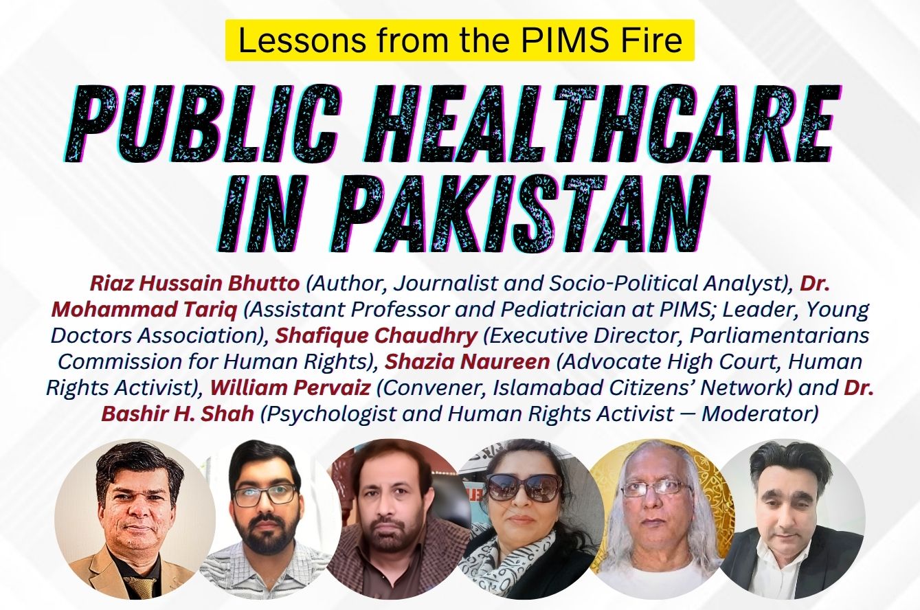 Lessons from the PIMS Fire: Public Healthcare in Pakistan