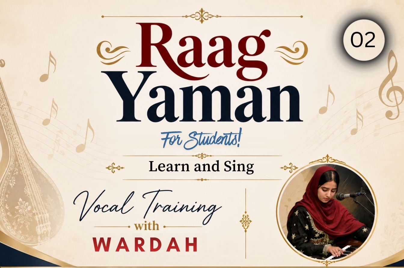 Raag Yaman for Students — Session: 02