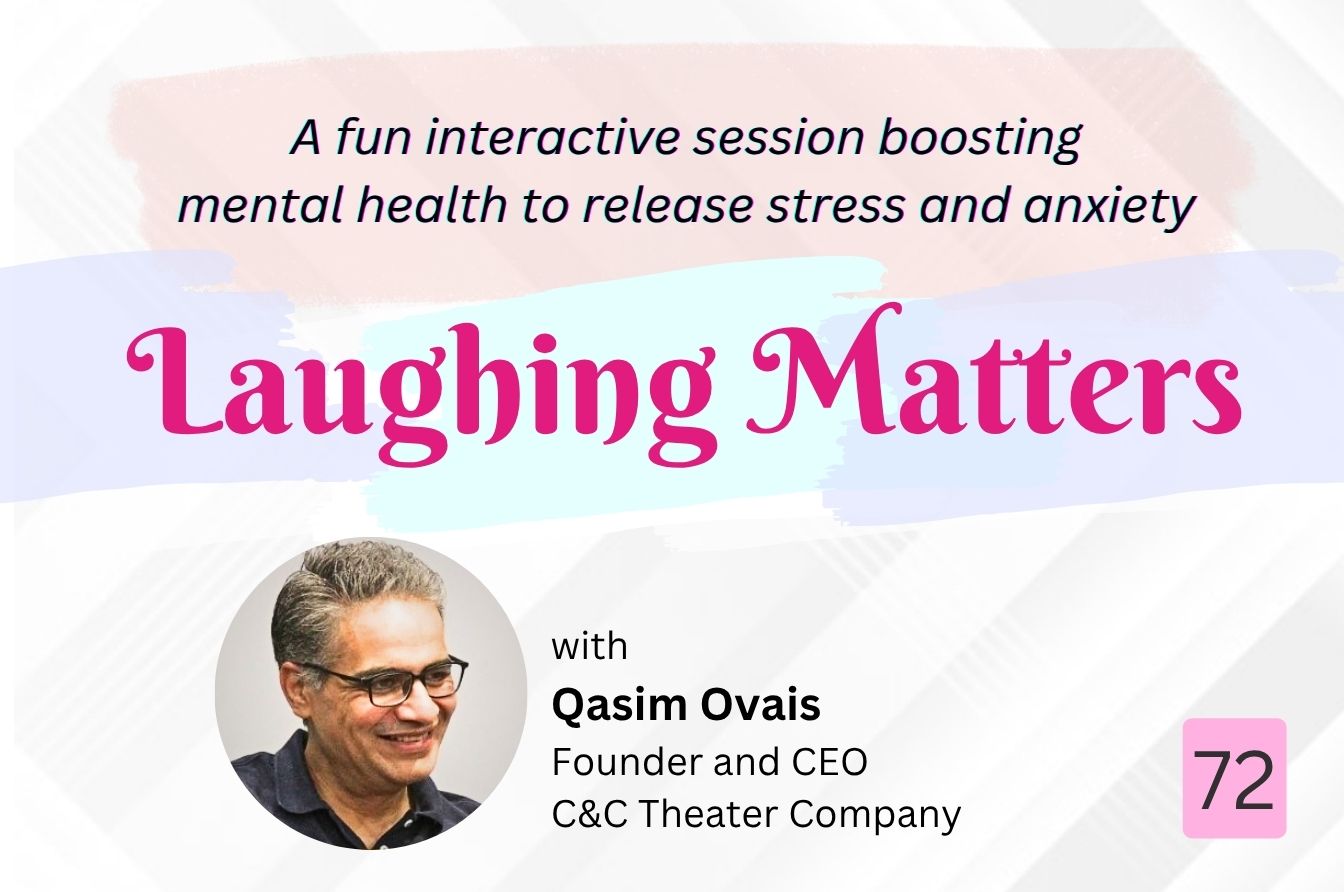 Laughing Matters (An Interactive Improvisation Workshop) – Session: 72