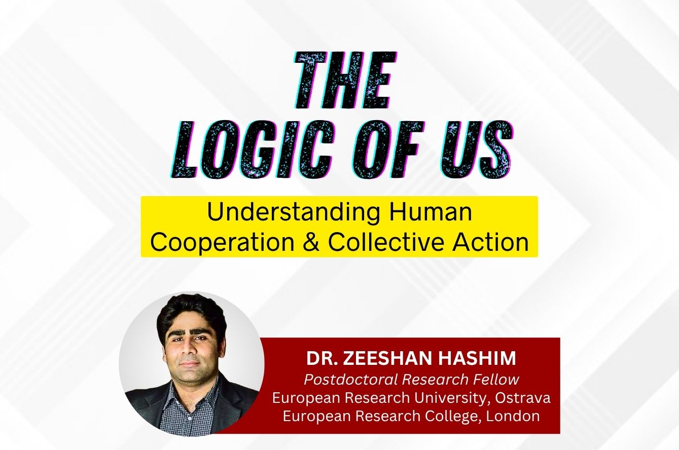 The Logic of Us: Understanding Human Cooperation and Collective Action